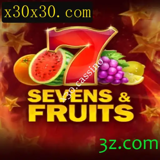 Descubra o Mundo de SevensFruits no x30.cassino